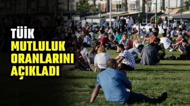 2024’te Türkiye’de gelecek umudu yüksek ama mutluluk düşüşte: İstatistikler ne söylüyor?