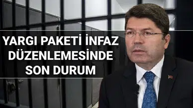 Yargı paketi ne zaman çıkacak? İşte TBMM takvimi ve Bakan Tunç’un açıklamaları