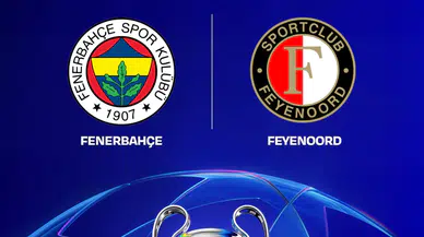 Fenerbahçe, Şampiyonlar Ligi'nde Feyenoord'la eşleşti