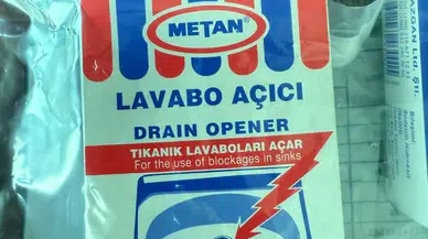 'Metan' lavabo açıcı yasaklandı
