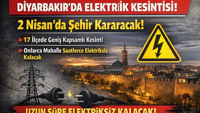 Diyarbakır elektrik kesintisi 2 Nisan 2026! İlçe ilçe mahalle listesi açıklandı.