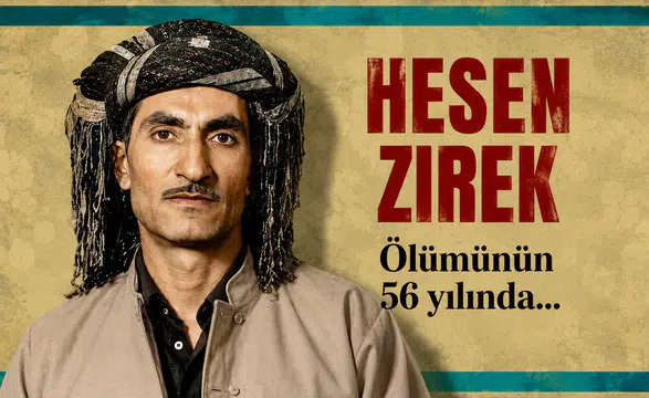 Dengbêj Hesen Zirek’in Vefatının Üzerinden 56 Yıl Geçti