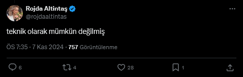 Screenshot 2024 11 07 At 19 37 18 1 Xte Rojda Altintas Teknik Olarak Mumkun Degilmis X