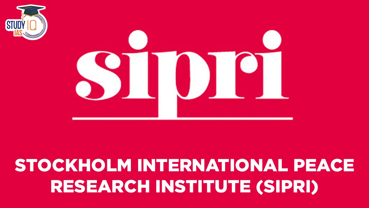 Stockholm International Peace Research Institute (SIPRI), History, Role and  Reports