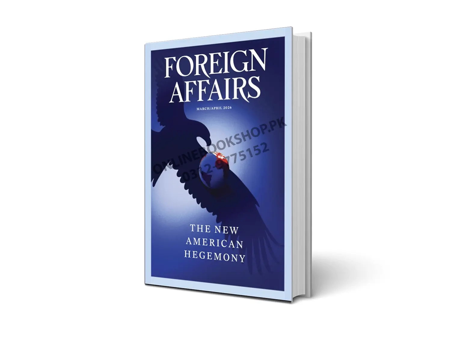 Foreign Affairs March/April 2026 Issue